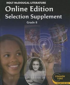 Paperback Literature Online Edition Selection Supplement, Grade 8 Book