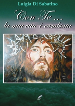 Paperback Con Te... la mia vita è cambiata [Italian] Book