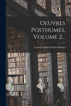Paperback Oeuvres Posthumes, Volume 2... [French] Book