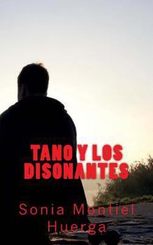 Paperback Tano y los disonantes [Spanish] Book