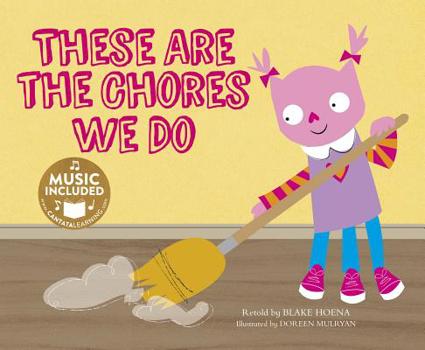 These Are the Chores We Do - Book  of the Tangled Tunes