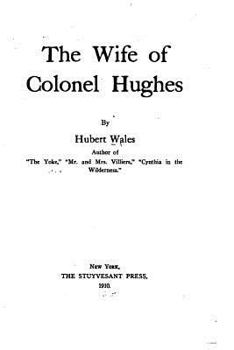 Paperback The wife of Colonel Hughes Book