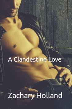 Paperback A Clandestine Love Book