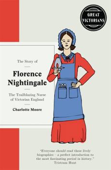 Florence Nightingale: The Lady With The Lamp