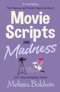 Paperback Movie Scripts and Madness: A Cozy Mystery Book