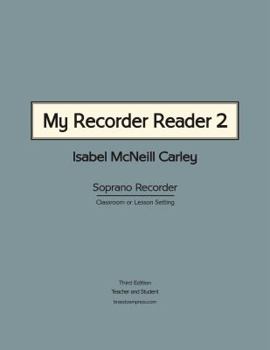Paperback My Recorder Reader 2: 47 Songs in C and F Pentatonics - Soprano Recorder - Classroom or Lesson Setting (IMC's Five Little Books) Book