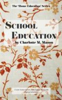 School Education - Book #3 of the Original Homeschooling