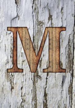 M: Monogram Notebook - College Ruled - Writers Notebook - Personalized Gift - Wood Plank Background