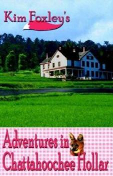 Paperback Adventures in Chattahoochee Hollar Book