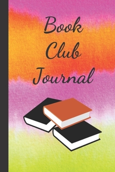 Paperback Book Club Journal: Book Lover's Log Book