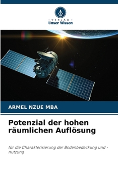 Paperback Potenzial der hohen räumlichen Auflösung [German] Book