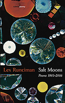 Paperback Salt Moons: Poems 1981 - 2016 Book