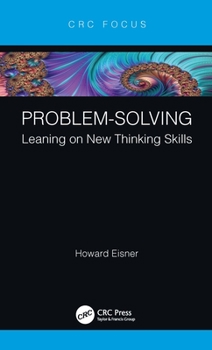 Hardcover Problem-Solving: Leaning on New Thinking Skills Book