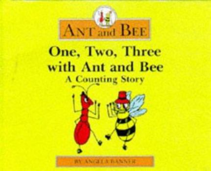 Hardcover One, Two, Three with Ant and Bee #4 Book