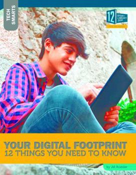 Paperback Your Digital Footprint: 12 Things You Need to Know Book