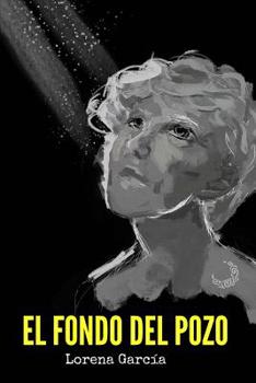 Paperback El fondo del pozo: Recopilación de relatos [Spanish] Book