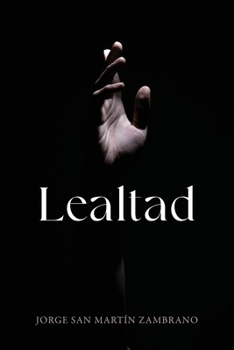 Paperback Lealtad: Spanish Edition [Spanish] Book