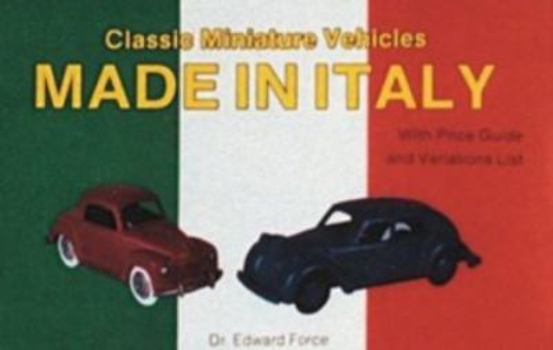 Paperback Classic Miniature Vehicles: Made in Italy Book