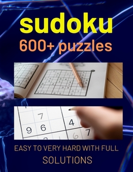 Paperback Sudoku Puzzles for Adults: A Book With More Than 600 Sudoku Puzzles from Easy to Hard for adults Book