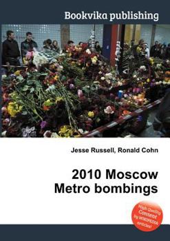 Paperback 2010 Moscow Metro Bombings Book