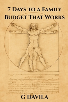 7 Days to a Family Budget That Works: Simple Steps to Take Control of Your Money and Reduce Stress Together (7 Day Series)
