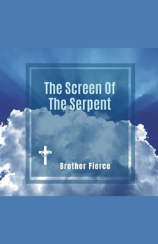 Paperback The Screen Of The Serpent Book