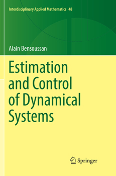 Paperback Estimation and Control of Dynamical Systems Book