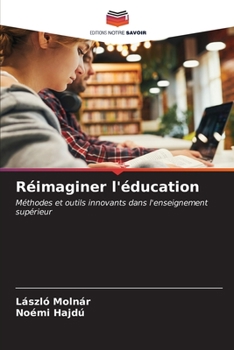 Paperback Réimaginer l'éducation [French] Book