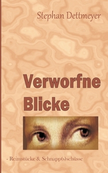 Paperback Verworfne Blicke [German] Book