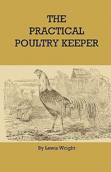 Paperback The Practical Poultry Keeper Book