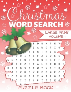 Christmas Word Search: Puzzle Book Large Print | 40 Christmas Puzzles & Xmas Activity Games (Edition/Volume 1)