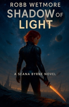 Paperback The Shadow of Light Book