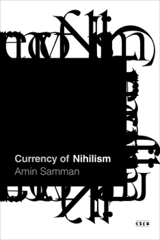 Hardcover Currency of Nihilism Book