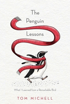 Hardcover The Penguin Lessons: What I Learned from a Remarkable Bird Book