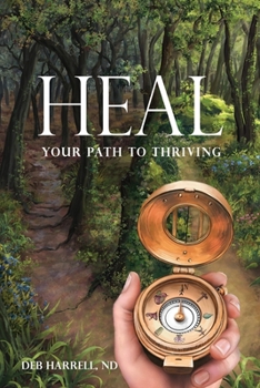 Paperback Heal: Your Path to Thriving Book