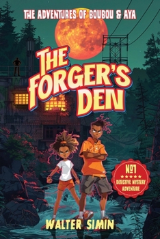Paperback The Forger's Den: The adventures of Boubou and Aya Book