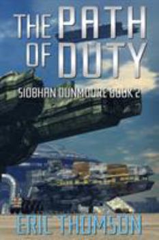 Paperback The Path of Duty Book