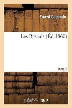 Paperback Les Rascals, Tome 2 [French] Book