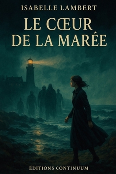 Paperback Le coeur de la marée [French] Book