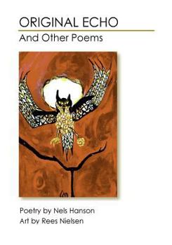 Paperback Original Echo: And Other Poems Book