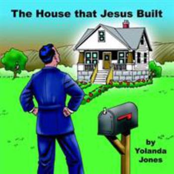 Paperback The House that Jesus Built Book