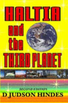 Paperback HALTIA AND THE THIRD PLANET: a Science Fiction/fantasy Adventure Book