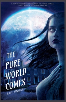 Paperback The Pure World Comes Book