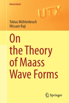 Paperback On the Theory of Maass Wave Forms Book