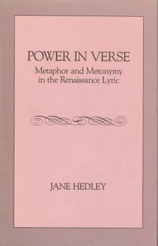 Paperback Power in Verse: Metaphor and Metonymy in the Renaissance Lyric Book