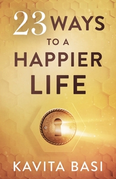 Paperback 23 Ways to a Happier Life: 23 short stories Book