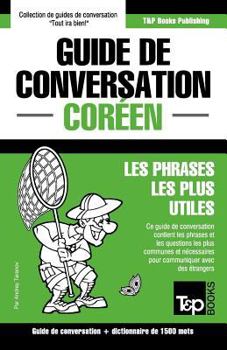 Paperback Guide de conversation Français-Coréen et dictionnaire concis de 1500 mots [French] Book