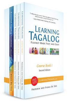Paperback Learning Tagalog - Fluency Made Fast and Easy - Complete Course (7-Book Set) B&W + Free Audio Download Book