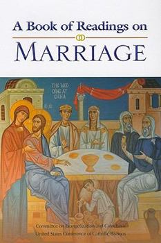 A Book of Readings on Marriage