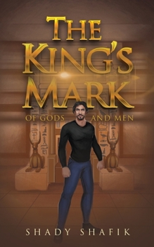 Paperback The King's Mark: Of Gods And Men Book